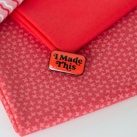 I Made This Enamel Pin- Red